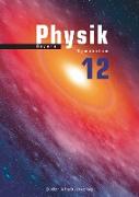Duden Physik, Sekundarstufe II - Bayern, 12. Schuljahr, Schülerbuch