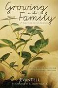 Growing in the Family - 8 Vital Relationships for the Growing Christian