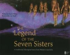 The Legend of the Seven Sisters