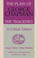 The Plays of George Chapman