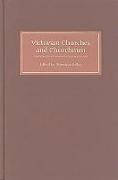 Victorian Churches and Churchmen