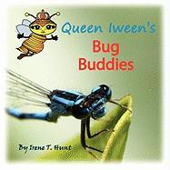 Queen Iween's Bug Buddies