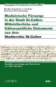 Medizinische Fürsorge in der Stadt St.Gallen