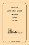 Abstracts of Cumberland County, Pennsylvania Wills, 1785-1825
