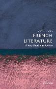 French Literature: A Very Short Introduction