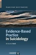 Evidence-Based Practice in Suicidology