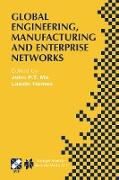 Global Engineering, Manufacturing and Enterprise Networks