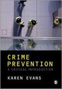 Crime Prevention: A Critical Introduction