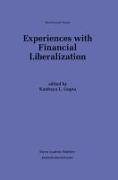 Experiences with Financial Liberalization