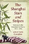 The Shanghai Stars and Stripes