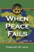 When Peace Fails