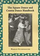 The Square Dance and Contra Dance Handbook