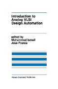 Introduction to Analog VLSI Design Automation