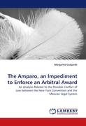 The Amparo, an Impediment to Enforce an Arbitral Award