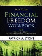 Map Your Financial Freedom Workbook