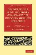 Grundriss Der Vergleichenden Grammatik Der Indogermanischen Sprachen