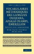 Vocabulaires Methodiques Des Langues Ouayana, Aparai Oyampi, Emerillon