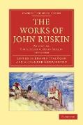 The Works of John Ruskin