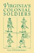 Virginia's Colonial Soldiers