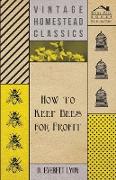 How to Keep Bees for Profit