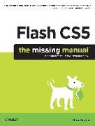 Flash Cs5: The Missing Manual