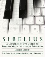 Sibelius: A Comprehensive Guide to Sibelius Music Notation Softwareþupdated