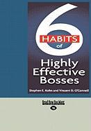 6 Habits of Highly Effective Bosses (Easyread Large Edition)