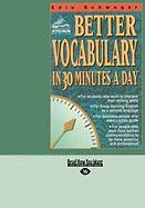 Better Vocabulary in 30 Minutes a Day (Easyread Large Edition)
