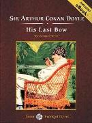 His Last Bow: Short Stories of Sherlock Holmes