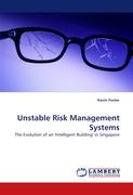 Unstable Risk Management Systems