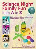 Science Night Family Fun from A to Z