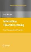 Information Theoretic Learning