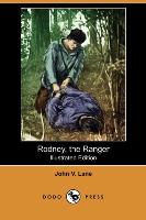 Rodney, the Ranger (Illustrated Edition) (Dodo Press)
