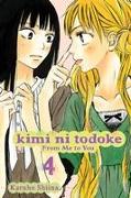 KIMI NI TODOKE GN VOL 04 FROM ME TO YOU