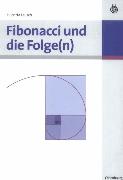Fibonacci und die Folge(n)