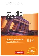 Studio: Die Mittelstufe, Deutsch als Fremdsprache, B2: Band 1, Kurs- und Übungsbuch, Mit Lerner-Audio-CD mit Hörtexten des Übungsteils
