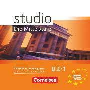 Studio: Die Mittelstufe, Deutsch als Fremdsprache, B2: Band 1, Audio-CDs