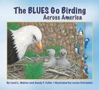 The Blues Go Birding Across America