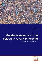 Metabolic Aspects of the Polycystic Ovary Syndrome