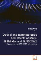Optical and magneto-optic Kerr effects of MnBi, Ni2MnGa, and Gd5Si2Ge2