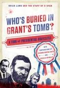 Who's Buried in Grant's Tomb?