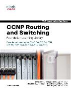 CCNP Routing and Switching Foundation Learning Library