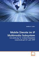 Mobile Dienste im IP Multimedia Subsystem