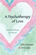 A Psychotherapy of Love