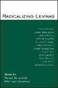 Radicalizing Levinas