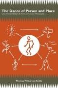 The Dance of Person and Place: One Interpretation of American Indian Philosophy