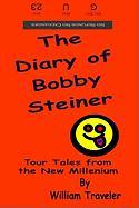 The Diary of Bobby Steiner