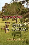 Remember/Second Chance