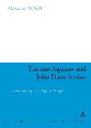 Thomas Aquinas & John Duns Scotus: Natural Theology in the High Middle Ages