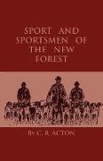 Sport and Sportsmen of the New Forest